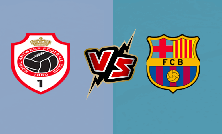 بت مباشر برشلونة و رويال أنتويرب اليوم 