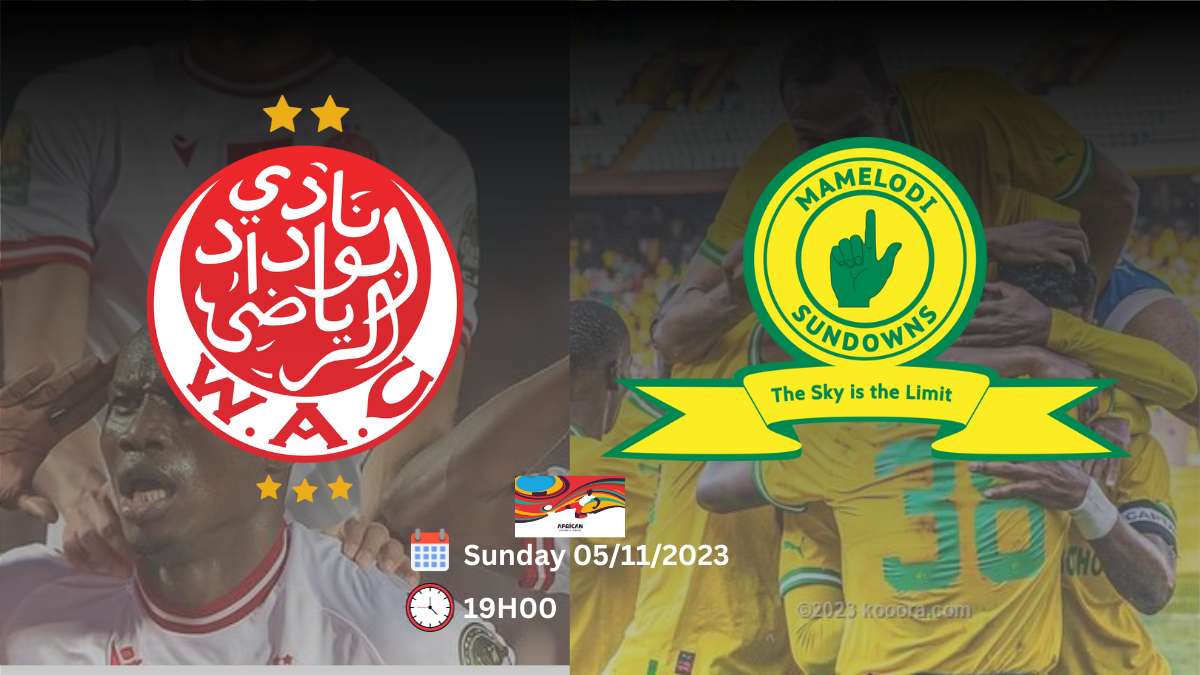 الوداد الرياضي وماميلودي صنداونز يتأهلان إلى نهائي الدوري الإفريقي 2023